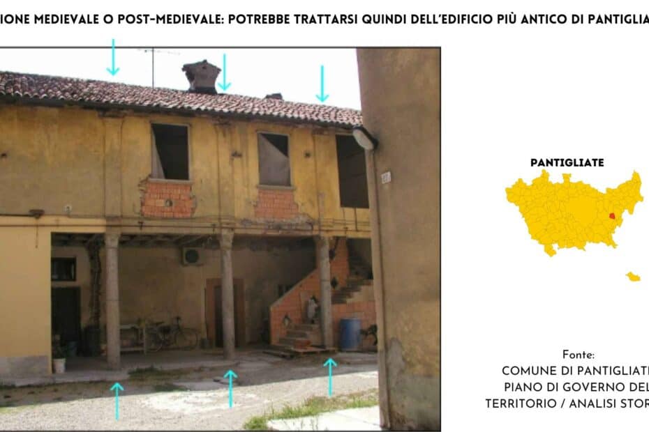 Antico Edificio di Pantigliate, forse il più antico del Comune