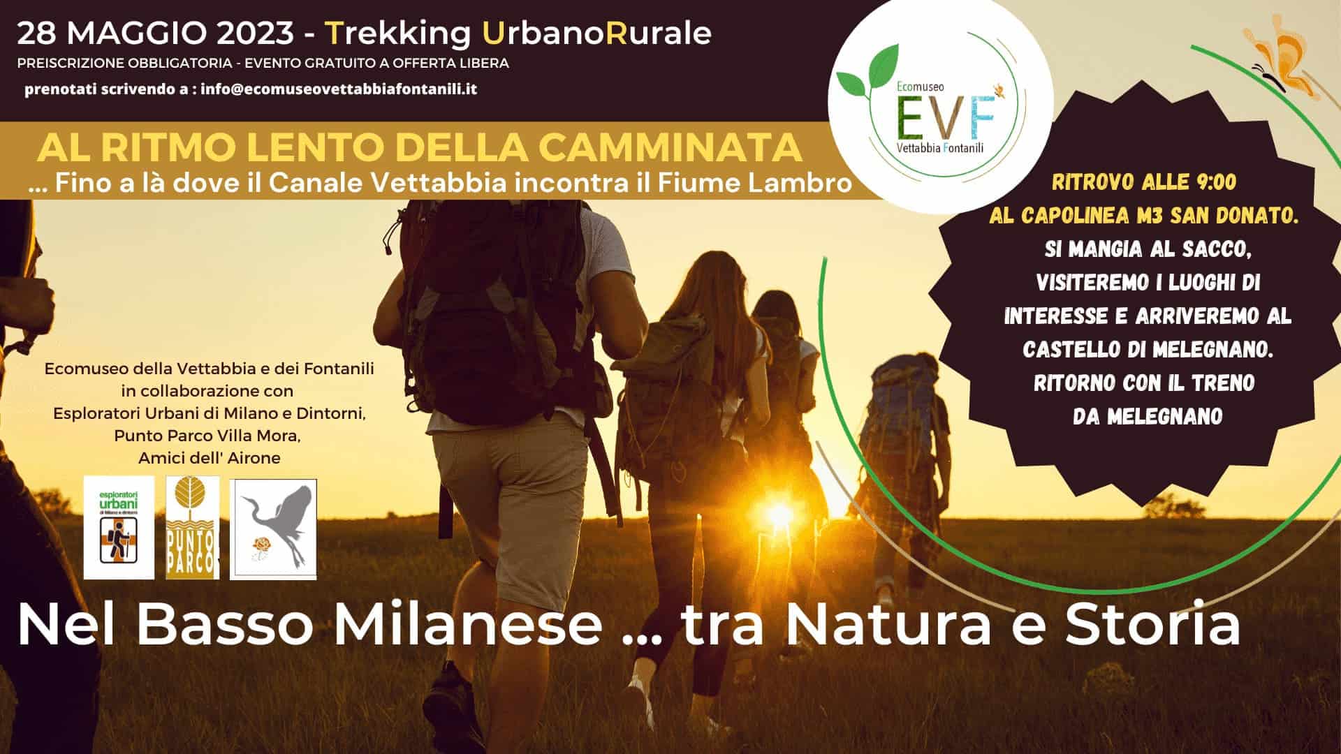 28 Maggio Trekking Urbano Rurale, nel basso milanese tra natura e storia, la dove il canale vettabbia incontra il Fiume Lambro
