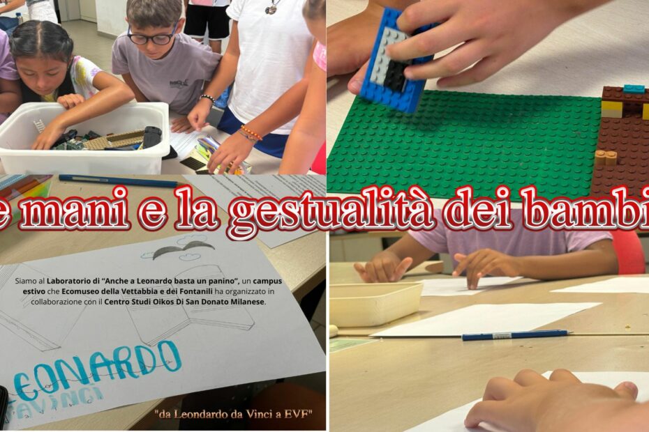 Le mani e la gestualità dei bambini da Leondardo da Vinci a EVF