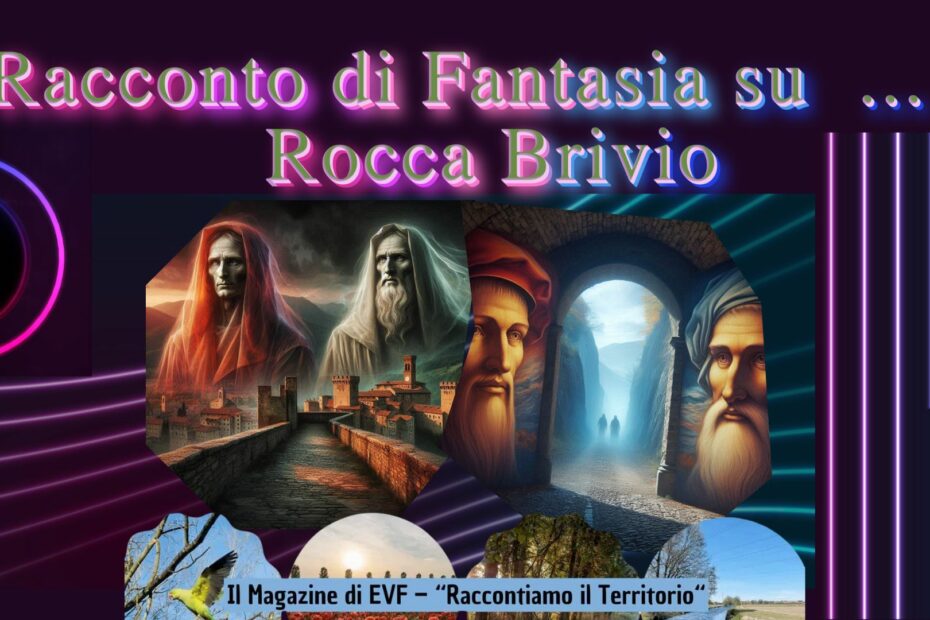 Il Mistero di Rocca Brivio - racconto di Fantasia dal magazine di EVF